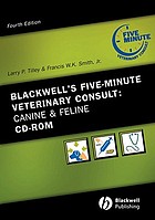 Blackwell's five-minute veterinary consult : canine and feline
