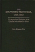 The Southern frontiers, 1607-1860 : the agricultural... door John Solomon Otto