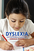 Dyslexia : learning disorder or creative gift?
