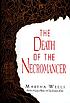 The death of the necromancer