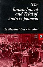 The impeachment and trial of Andrew Johnson.