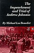 The impeachment and trial of Andrew Johnson.