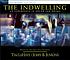 The indwelling : an experience in sound and drama door Tim F LaHaye