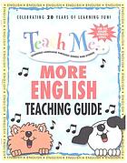 Teach me more-- English. Teacher's guide