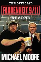 The official Fahrenheit 9/11 reader