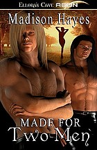 Made for two men