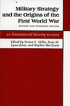 Military strategy and the origins of the First World War : an International security reader
