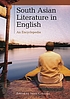 South Asian literature in English : an encyclopedia de Jaina C Sanga