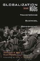 Globalization and NGOs : transforming business, government, and society