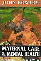 Maternal care and mental health