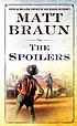 The spoilers door Matt Braun