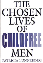 The chosen lives of childfree men
