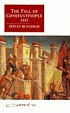 The fall of Constantinople, 1453 von Steven Runciman, Sir