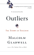 Outliers : the story of success 著者：  Malcolm Gladwell 