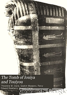 The tomb of Iouiya and Touiyou. The finding of the tomb,