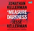 A measure of darkness : a novel by Jonathan Kellerman