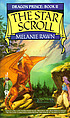 The star scroll 著者： Melanie Rawn