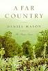 A far country por Daniel Mason
