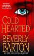 Cold hearted de Beverly Barton