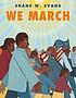 We march by  Shane Evans 