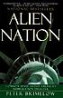 Alien nation : common sense about America's immigration disaster