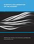 Scientific collaboration on the Internet