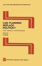 Can planning replace politics? : the Israeli experience