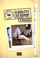 The quality of life report