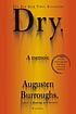 Dry de Augusten Burroughs