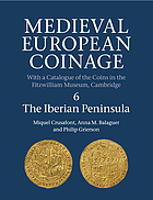 Medieval European coinage : with a catalogue of the coins in the Fitzwilliam Museum, Cambridge