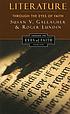 Literature through the eyes of faith 著者：  Susan V Gallagher 