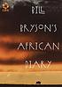 Bill Bryson's African diary. by  Bill Bryson 