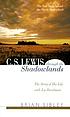 C.S. Lewis through the shadowlands : the story... por Brian Sibley
