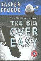 The big over easy : a nursery crime