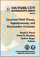 Quantum field theory, supersymmetry, and enumerative geometry