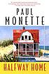 Halfway home door Paul Monette