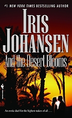 And the desert blooms