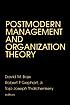 Postmodern management and organization theory