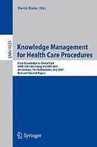 Knowledge management for health care procedures... by David Riaño