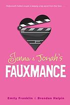 Jenna & Jonah's fauxmance