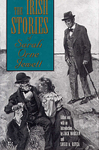 The Irish stories of Sarah Orne Jewett