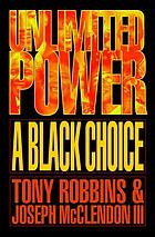 Unlimited power : a Black choice