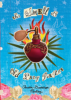 The smell of old lady perfume