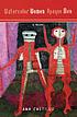 Watercolor women, opaque men : a novel in verse by Ana Castillo