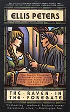The raven in the foregate : the twelfth chronicle of Brother Cadfael