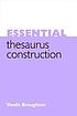 Essential thesaurus construction