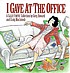 I gave at the office por Greg Howard