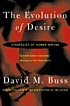 The evolution of desire : strategies of human... 著者：  David M Buss 