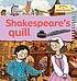 Shakespeare's quill von Gerry Bailey