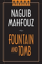 Fountain and tomb : hakayat haretna
